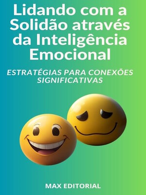 cover image of Lidando com a Solidão através da Inteligência Emocional